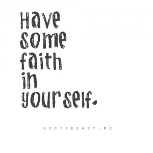 have faith